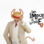 The Importance Of Being Ernest – Cardiff