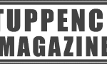 Tuppence Magazine entertainment news